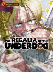 The Regalia of the Underdog