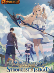 This_Middle-Aged_Guy_Becomes_the_Strongest_in_an_Isekai