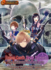 Yuusha Party ni Sennyuu shita Maou-gun no Assassin ~Kiken-do SSS Class no Mission, Barenai You ni Ganbattetara Onna Yuusha ni Kiniirareta~