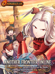 Another_Frontier_Online_Seisankei_Skill_wo_Kiwametara_Cheat_na_NPC_wo_Yatoeru_You_ni_Narimashita