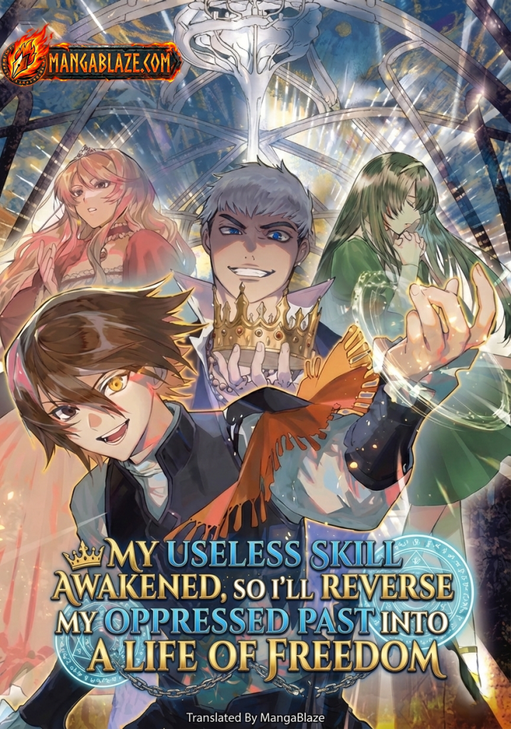 My Useless Skill Awakened, So I’ll Reverse My Oppressed Past into a Life of Freedom cover