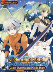 Tensei_Kizoku_no_Isekai_Boukenroku_Cain_no_Yarisugi_Guild_Nikki