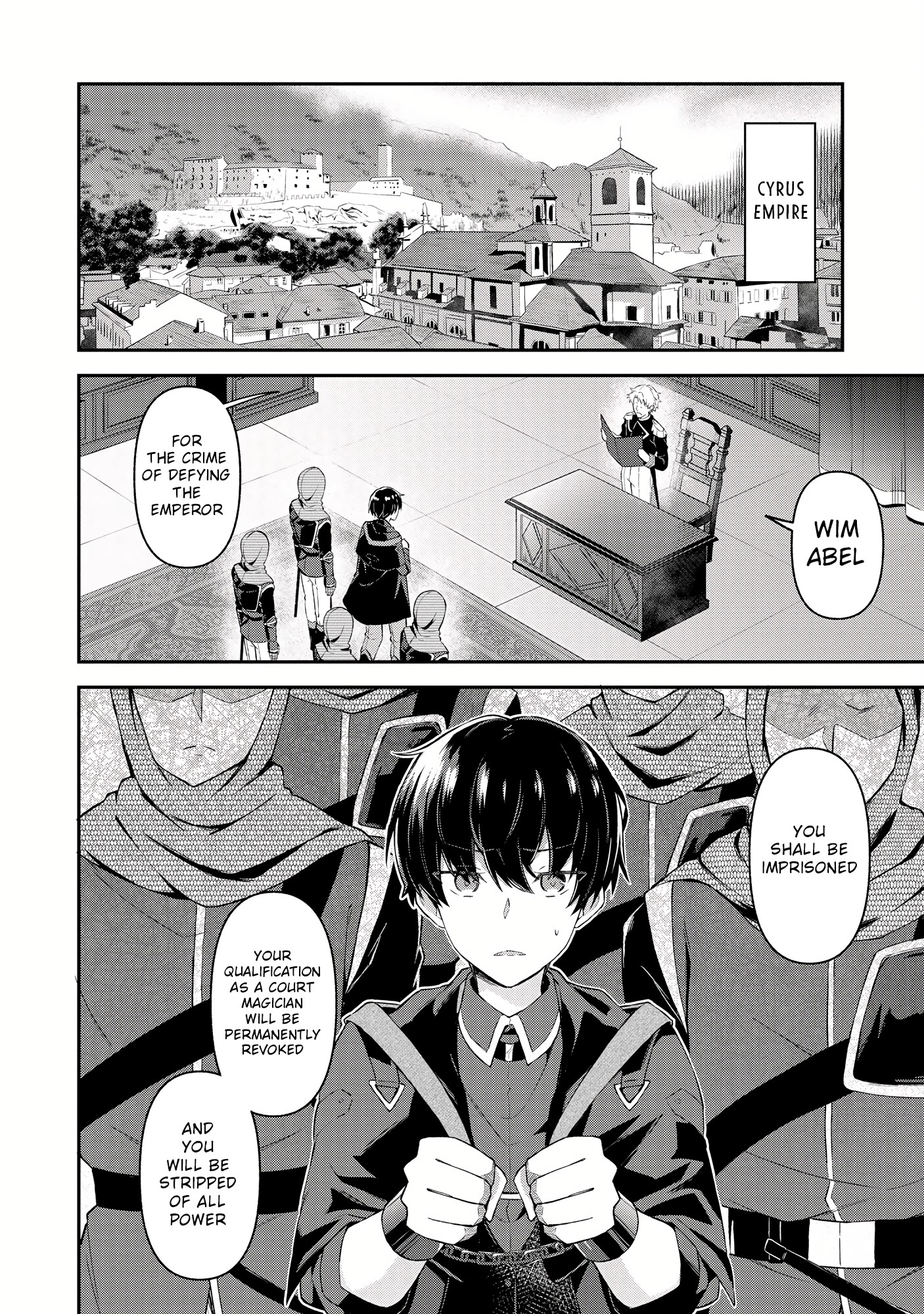 Shinen no Majutsushi ~Hangyakusha to shite Yuuheisareta Ore wa Fushi no Karada to Saikyou no Chikara wo Teniire Boukensha to shite Nariagaru~ – Chapter 1 – Page 6